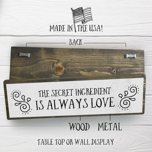 Love Wood Signs (Medium - Wood And Metal, The Secret Ingredient Is Always Love)...