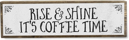 Coffee Wood Signs (Medium - Wood And Metal, Rise and Shine It’s Coffee Time)...