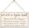 We Use a Septic Tank Please Do Not Dispose of… - Polite And Informative Septic Tank Sign Functional Interior House Sign 10"x5"...