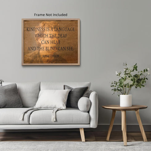 Posterizer 1 pcs-Kindness is a Language The Deaf Can Hear- Mark Twain-Quotes -Motivational & Inspirational Art-Gift for book lovers-Meditation ph...