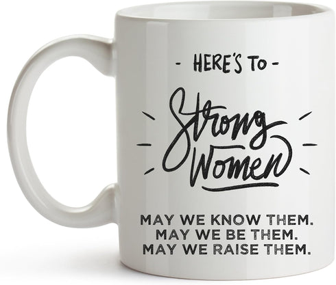 YouNique Designs Here's to Strong Women Mug, Funny Mug, Coffee Cup, Mug, Funny Mugs, Coffee Lover, Coffee Cup Gift, Gift Ideas for Coworkers, Gift...