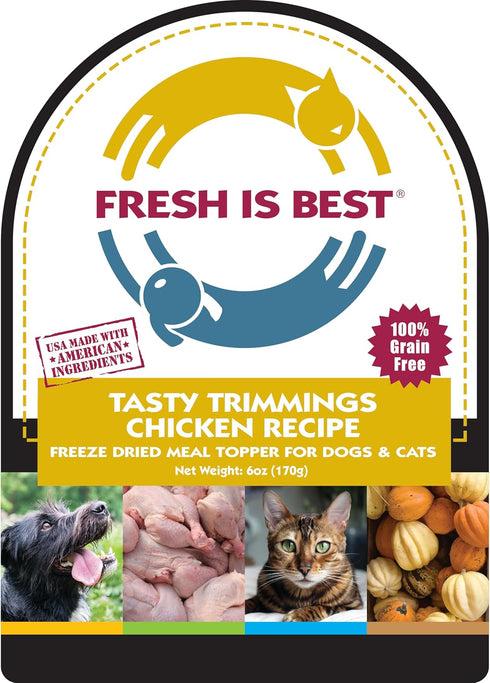 Fresh Is Best - Tasty Trimmings Freeze Dried Raw Meal Topper for Dogs & Cats - Chicken, 6 Ounces...
