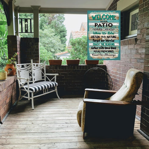 Welcome to Our Patio Where We Relax, Yard Sign Porch Backyard Garden Wall Decor Sign Plaque Outdoor for Home Fence 8 X 12 Inches...
