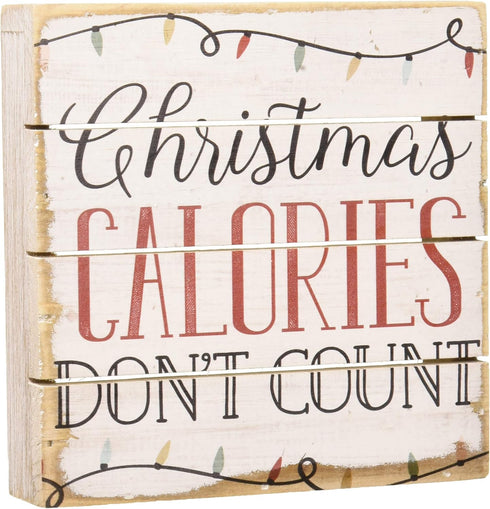 Simply Said, INC Perfect Pallet Petites Christmas Sign - Christmas Calories Don't Count - Funny Christmas Decorations - Small Christmas Gifts - Fu...