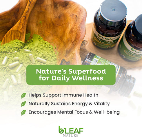 B'LEAF NATURE Organic Moringa Pure Capsules 1000mg, 180 Count – Moringa Capsules with Organic Olefeira Powder for Immune Support, Energy & Balance...