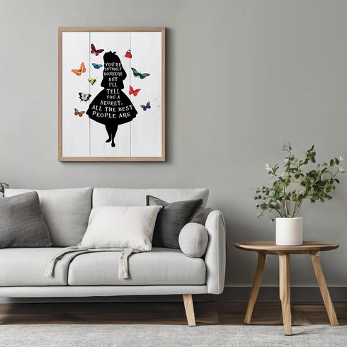 Posterizer 1 pcs-You're entirely bonkers-Alice in Wonderland quotes-Movie & Cinema Art-Gift for movie lovers-Gift for Men Women Entrepreneur Teens...