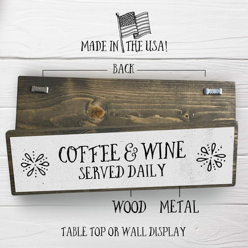 Coffee Wood Signs (Medium - Wood And Metal, Coffee And Wine Served Daily)...