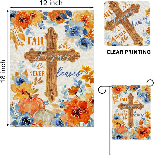 Fall for Jesus He Never Leaves Decorative Garden Flag, Religious Autumn Cross Pumpkin Flower Yard Outside Decorations, Christian Floral Seasonal O...