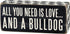 Primitives by Kathy Box Sign, 2.5-Inch by 6-Inch, Bulldog...