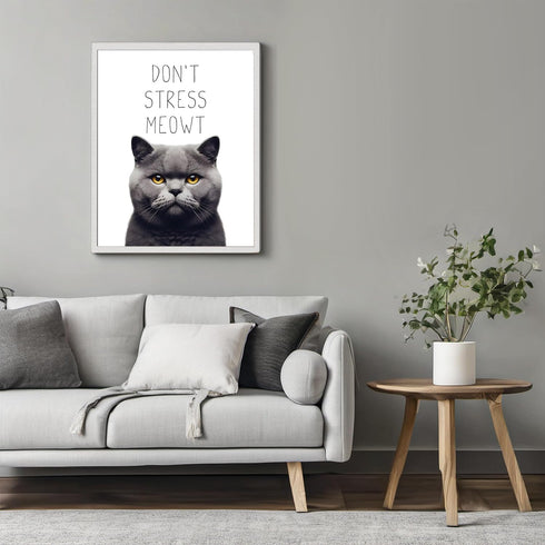 Posterizer 1 pcs-Don’t Stress Meowt-Funny Art for cat lovers-Comedy Art-Art for Animal Lovers-Decor for Home & Office- UNFRAMED Wall Art...