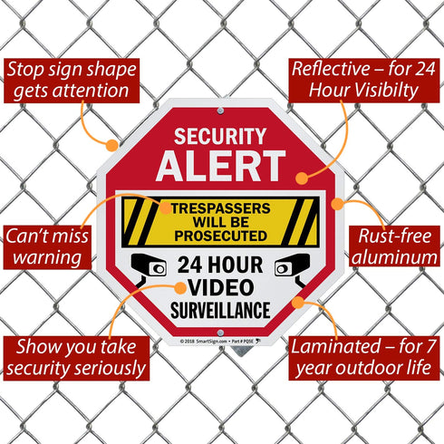 SmartSign Security Alert Sign - Trespassers Will Be Prosecuted, Video Surveillance 24 Hour Sign | 10x10 Octagon Metal, Reflective Aluminum, Outdoo...