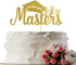 Congrats Masters Cake Topper - Gold Glitter Congrats Grad - Mastered It, College Graduation Party Decorations...