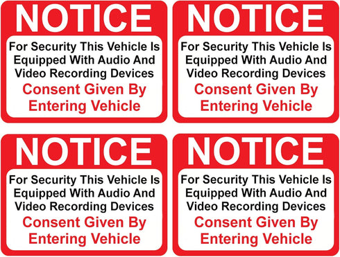 (4 Pack) Notice Vehicle is Equipped with Audio and Video Recording Devices Consent by Entering Sticker - Self Adhesive" 2½ X 3½" 4 Mil Vinyl Decal...