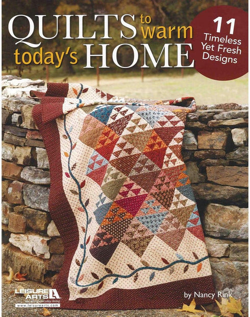 Leisure Arts Quilts to Warm Today's Home Quilting Book...