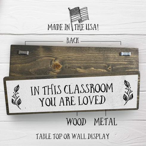 Teacher Wood Signs (Medium - Wood And Metal, In This Classroom You Are Loved)...