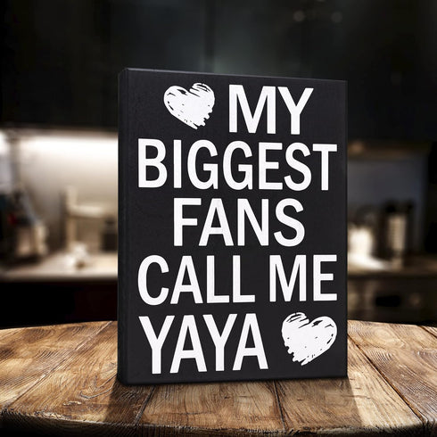 JennyGems Gift for Yaya - My Biggest Fans Call Me Yaya Wooden Sign - Rustic Wall and Shelf Decor, Greek Grandmother...