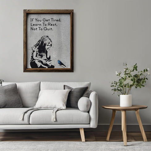 Posterizer 1 pcs-if you get tired, learn to rest, not to quit-Motivational & Inspirational Art-Urban Art-Gift for Street Art, Mural Fans - Decor f...