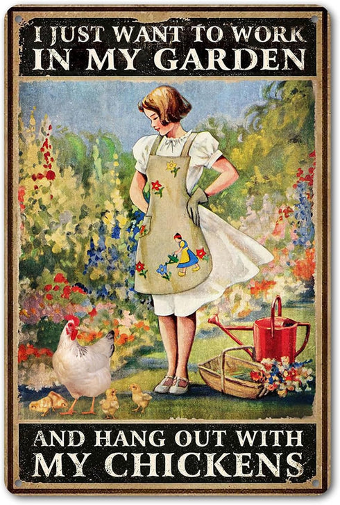 Rustic Garden Sign - "I Just Want to Work in My Garden and Hang Out with My Chickens" Decorative Metal Sign, Perfect Chicken Coop Sign and Gift fo...