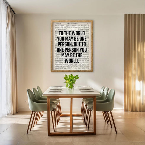 Posterizer 1 pcs-to one person you may be the world-Romantic Art-Quotes and Poems-Gifts for Women-Gift for Anniversary, Engagement or Wedding - UN...