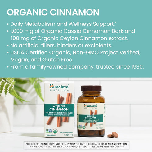 Himalaya Organic Cinnamon, for Glycemic Support, 1100 mg Daily, 60 Tablets, from Cassia Cinnamon Bark and Ceylon Cinnamon Extract, Non-GMO Project...