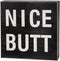 Funny Bathroom Signs Decor, Farmhouse Wooden Box Sign Wall Decor Art, 6" Square Nice Butt...