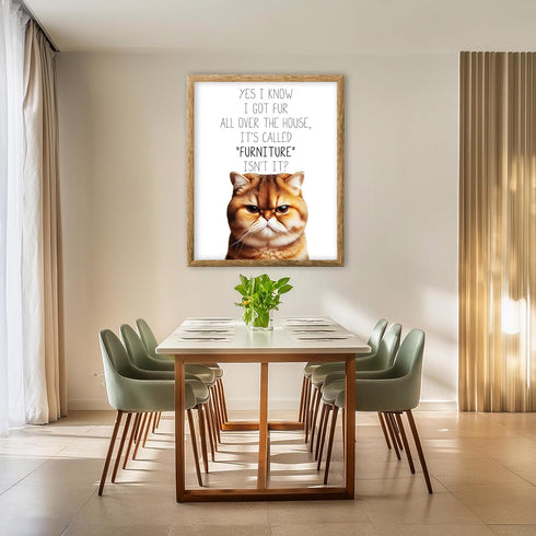 Posterizer 1 pcs-I Know I Got Fur All Over the House-for cat lovers-Comedy Art-Art for Animal Lovers-Decor for Home & Office- UNFRAMED Wall Art...