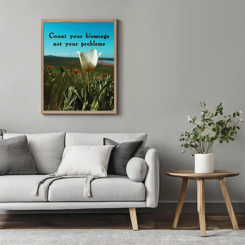 Posterizer 1 pcs-Count Your Blessings Not Your Problems-Spiritual Saying-Quotes-Motivational & Inspirational Art-Gift for book lovers- unframed wa...