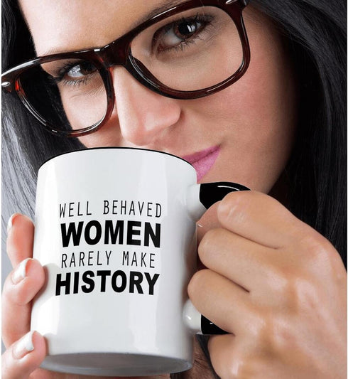 3dRose "Well Behaved Women Rarely Make History" Mug, Black, 11 oz...