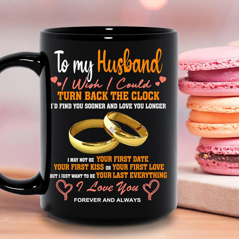 Personalized Fathers Day Gift for Man, Husband Gifts on Wedding Anniversary, Birthday, Christmas, Husband Mug, i wish i could turn back the clock ...