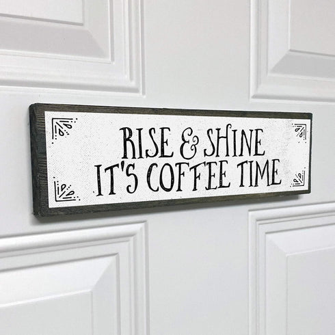 Coffee Wood Signs (Medium - Wood And Metal, Rise and Shine It’s Coffee Time)...