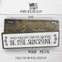 Motivation Wood Signs (Medium - Wood And Metal, When you Can’t Find The Sunshine Be The Sunshine)...