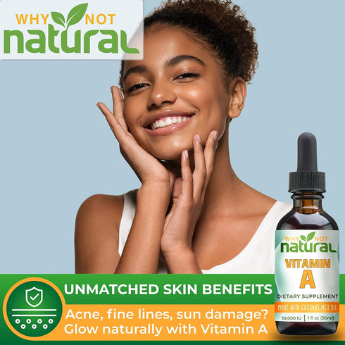 Why Not Natural Vitamin A drops 10000 IU - liquid retinyl palmitate with coconut MCT oil, vegan micellized vit A supplement for skin, acne - 1 oz ...