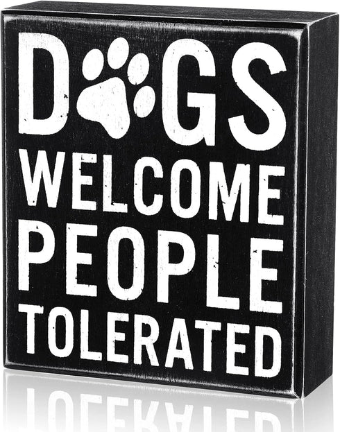 Dogs Welcome People Tolerated Dog Lover Decor Presents for Animal Lovers Wood Dogs Box Sign Welcome Word Dog Signs Rustic Wall Decor Art Pet Sayin...
