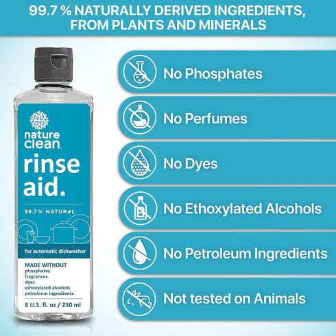 NATURE CLEAN Natural Dishwasher Rinse Aid Cleaner Liquid & Dishwashing Drying Agent 8 oz - 250ml. Non-Toxic Eco-Friendly Plant-Based Fragrance-Fre...