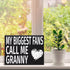 My Biggest Fans Call Me Granny Wooden Sign - Granny Gifts, Sentimental Wall and Shelf Decor for Grandmothers, Made in USA...
