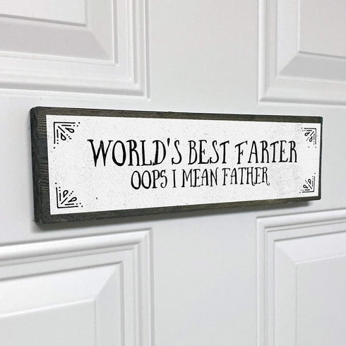 World's Best Farter Oops I Mean Father - Handmade Metal Wood Sign Light – Cute Rustic Wall Decor Art - Farmhouse Decorations – Fathers Day For Dad...