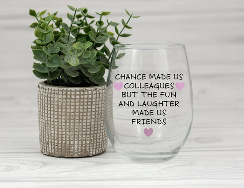 Chance Made Us Colleagues - Best Coworker BFF Gift - Perfect For Work Bestie Friend - Leaving or Going Away Present for Men and Women - 15 oz Stem...