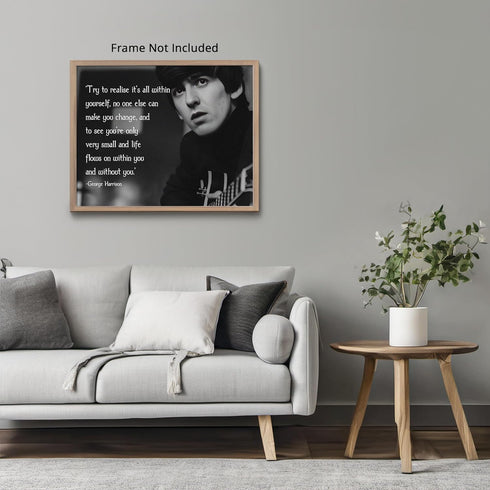 Posterizer 1 pcs-George Harrison-Try To Realize It's All Within Yourself-Gift For Beatles Fans-Quotes-Gift for Music Fans- unframed wall art...