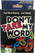 Dont Take My Word Card Game...