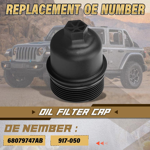 Oil Filter Cap Fit for Jeep/Dodge/Chrysler/Volkswagen # 68079747AB, 917-050...