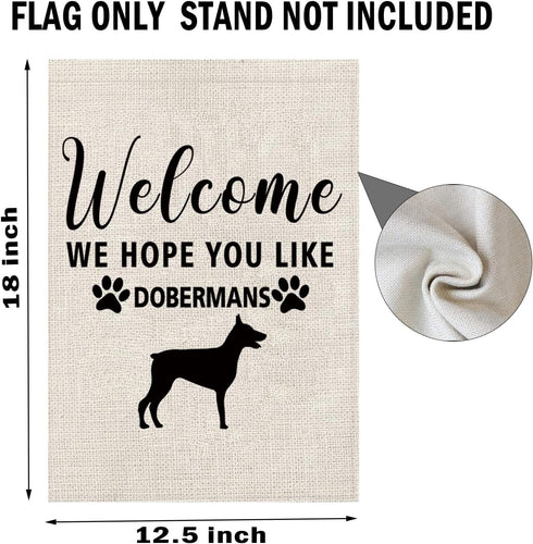 Dobermans Garden Flag Welcome We Hope You Like Dobermans Garden Flag Doberman Dog Welcome Flag Garden Decor (Hope You Like Dobermans F)...