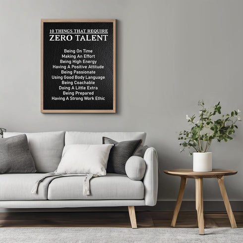Posterizer 1 pcs-10 Things That Require Zero Talent-Motivational & Inspirational Art-Gift for Men Women Entrepreneur Teens - Decor for Home & Offi...