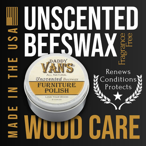 Daddy Van's All Natural Beeswax Furniture Polish – Unscented, Food-Safe Wood Wax for Furniture, Cabinets, Antiques & Butcher Blocks – Non-Toxic, C...