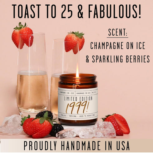 25th Birthday Gifts for Women - 'Limited Edition 1999' Soy Candle, w/Champagne on Ice I 25 Birthday Gifts for Women I 25th Birthday Gift for Her I...