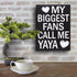 JennyGems Gift for Yaya - My Biggest Fans Call Me Yaya Wooden Sign - Rustic Wall and Shelf Decor, Greek Grandmother...
