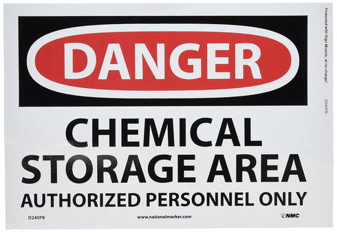 NMC D240PB DANGER - CHEMICAL STORAGE AREA - AUTHORIZED PERSONNEL ONLY – 14 in. x 10 in. PS Vinyl Danger Sign with White/Black Text on Red/White Ba...