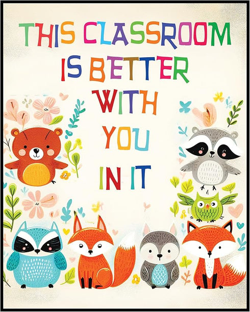 Posterizer 1 pcs-This Classroom is Better with You In It-Teachers & Classrooms-Kids Room Art- Decor for nursery toddlers kids room- unframed wall ...