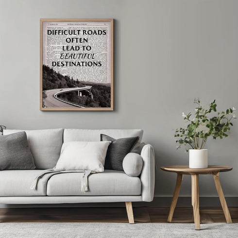 Posterizer 1 pcs-Difficult Roads Often Lead to Beautiful Destinations-Motivational & Inspirational Art-Typography Art-Decor for Home & Office- UNF...