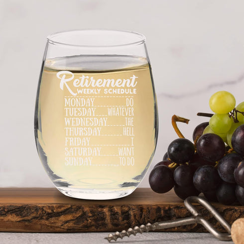 Veracco Retirement Weekly Schedule Do Whatever the Hell I Want to Do Stemless Wine Glass Funny Birthday Gift For Someone Who Loves Drinking Bachel...