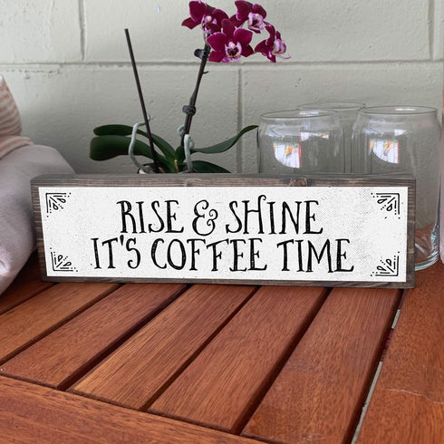 Coffee Wood Signs (Medium - Wood And Metal, Rise and Shine It’s Coffee Time)...